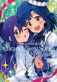 THE iDOLM@STER Million Live! Theater Days - Brand New Song manga