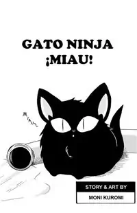 Ninja Cat Meow!