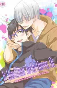 Yuri!!! on Ice dj - If You Want to Be Happy, Be.