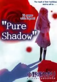 Pure Shadow manga