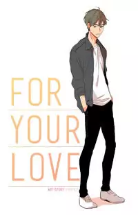 For Your Love Poster