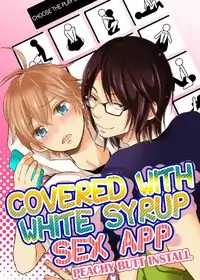 COVERED WITH WHITE SYRUP SEX APP: peachy butt install manga