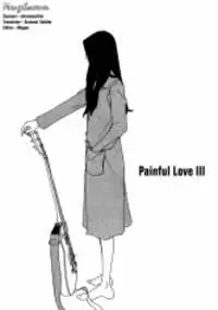 Painful Love III