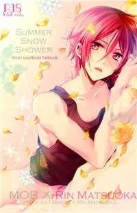 Free! dj - Summer Snow Shower Poster