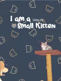 I am a Small Kitten Poster