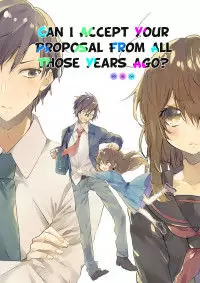 Can I Accept Your Proposal From All Those Years Ago Poster