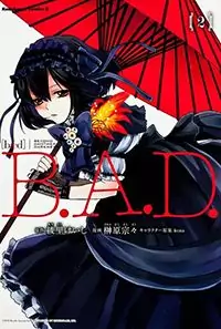 B.A.D. (SAKAKIBARA Sousou) manga