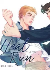 Heat and Run Poster
