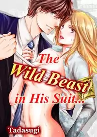The Wild Beast in His Suit... manga