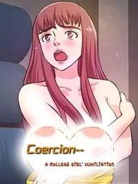 Coercion--A college girl's humiliation manga